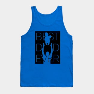 Best Dad Ever Tank Top